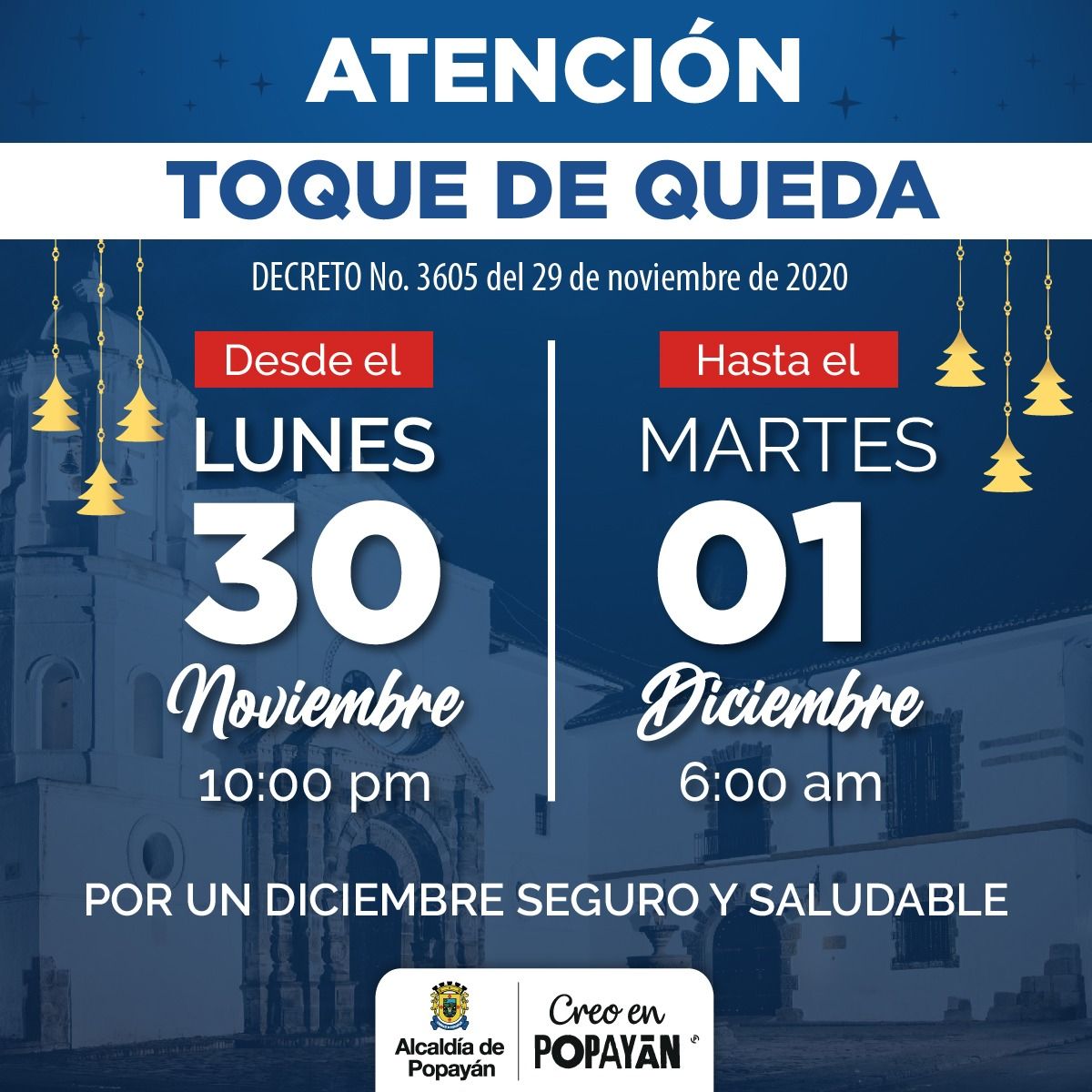 No habrá alborada: autoridades en Popayán decretan toque de queda