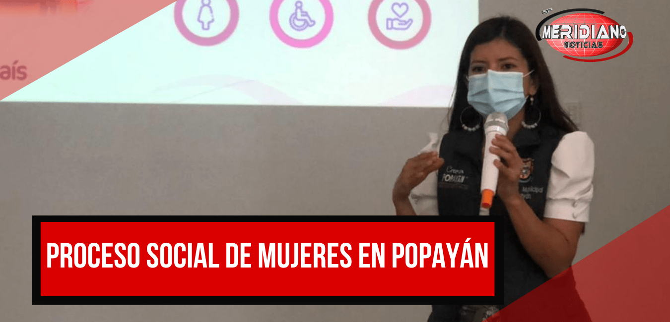Secretaría de la Mujer Municipal, inicia procesos de articulación con las Organizaciones Sociales de Mujeres de Popayán.