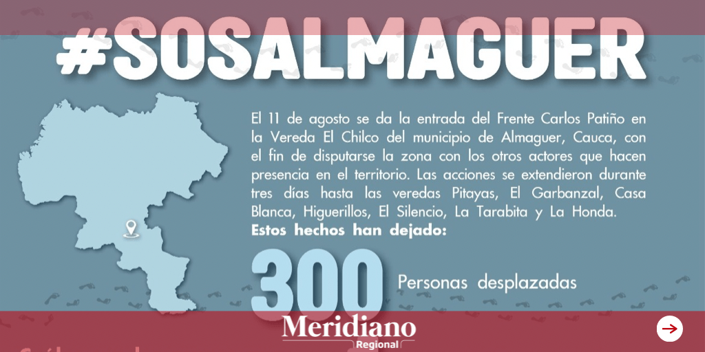 Más de 300 personas desplazadas por el conflicto armado en Almaguer