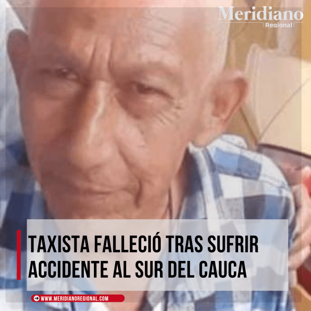 Taxista - accidente al sur de cauca - accidente taxista - accidente en el Bordo - Bordo, Patia - Ramiro Chilito - gremio transportador - meridiano - meridiano noticias - noticias de accidentes - Meridiano Regional Taxista-accidente-al-sur-de-cauca-accidente-taxista-accidente-en-el-Bordo-Bordo-Patia-Ramiro-Chilito-gremio-transportador-meridiano-meridiano-noticias-noticias-de-accidentes