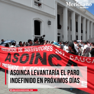 ASOINCA - noticias colombia - noticias cauca - noticias marcha de maestros - meridiano regional - Meridiano Regional ASOINCA - noticias colombia - noticias cauca - noticias marcha de maestros - meridiano regional