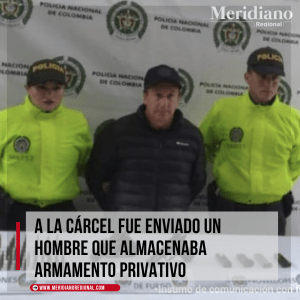 hombre almacenaba armamento privativo – meridiano regional – noticias Nariño – noticias valle – noticias cauca - Meridiano Regional hombre almacenaba armamento privativo – meridiano regional – noticias Nariño – noticias valle – noticias cauca