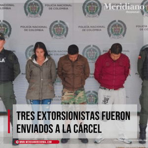 Meridiano regional - Catatumbo, Nariño - Tres extorsionistas fueron enviados a la cárcel - Jesús Alirio Jojoa Cabrera, Juan Carlos Erazo Riobamba y Lenín Mercedes Morán Cerón - Meridiano Regional Meridiano-regional-Catatumbo-Narino-Tres-extorsionistas-fueron-enviados-a-la-carcel-Jesus-Alirio-Jojoa-Cabrera-Juan-Carlos-Erazo-Riobamba-y-Lenin-Mercedes-Moran-Ceron