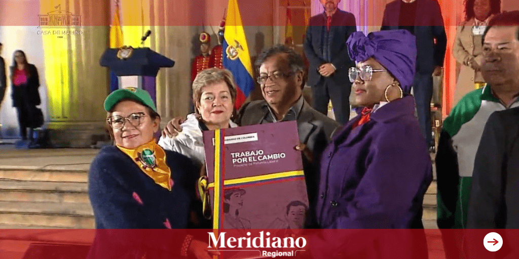 Radicaron formalmente la reforma laboral – meridiano regional – noticias Colombia - vicepresidenta Francia Márquez - Ministra de Trabajo Gloria Inés Ramírez