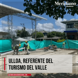 Ulloa, referente del turismo Del Valle - meridiano regional - parque Simón Bolívar - turismo en el norte del Valle - Adriana Gómez, secretaria de Vivienda - Meridiano Regional Ulloa, referente del turismo Del Valle - meridiano regional - parque Simón Bolívar - turismo en el norte del Valle - Adriana Gómez, secretaria de Vivienda