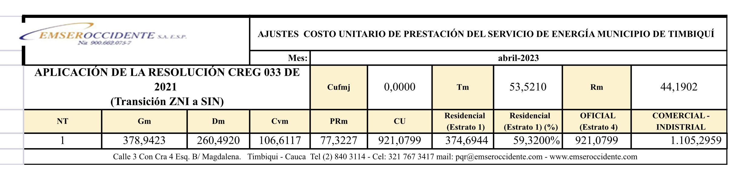 La Empresa de Servicios Públicos del Occidente Colombiano S.A. -EMSEROCCIDENTE S.A. E.S.P.