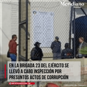 Meridiano-regional-–-noticias-Narino-–-noticias-pasto-En-la-Brigada-23-del-Ejercito-se-llevo-a-cabo-inspeccion-por-presuntos-actos-de-corrupcion