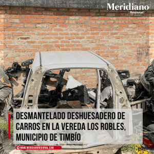 meridiano regional - Desmantelado deshuesadero de carros en la vereda los Robles timbio - noticias timbio - Policía Metropolitana - noticias sur del cauca - Jesús Enrique Quintero