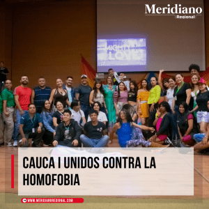 meridiano regional - Gobernación del Cauca - Día Internacional contra la Homofobia, la Transfobia, la Lesbofobia y la Bifobia - población LGBTI - .Lucely Gutiérrez Tao