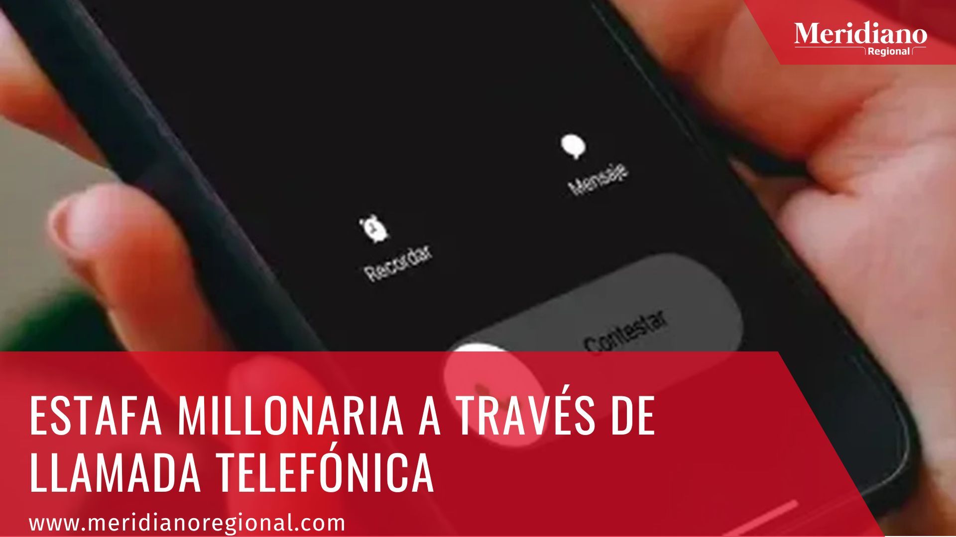 Meridiano regional - Estafa millonaria a través de llamada telefónica – noticias cauca – noticias Colombia – estafa millonaria
