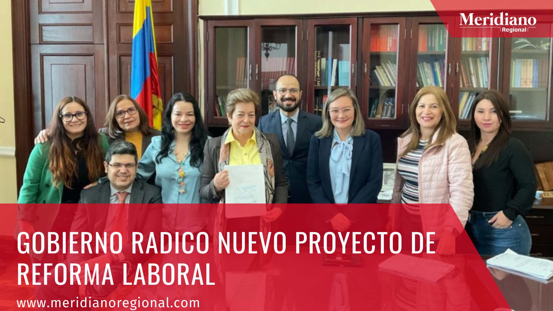 Meridiano regional - Gobierno radico nuevo proyecto de reforma laboral – noticias cauca – noticias Colombia – noticias valle – noticias Nariño