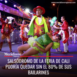 Meridiano regional - Salsódromo de la Feria de Cali podría quedar sin el 80% de sus bailarines – noticias cauca – noticias valle – noticias cali - Meridiano Regional Meridiano regional - Salsódromo de la Feria de Cali podría quedar sin el 80% de sus bailarines – noticias cauca – noticias valle – noticias cali
