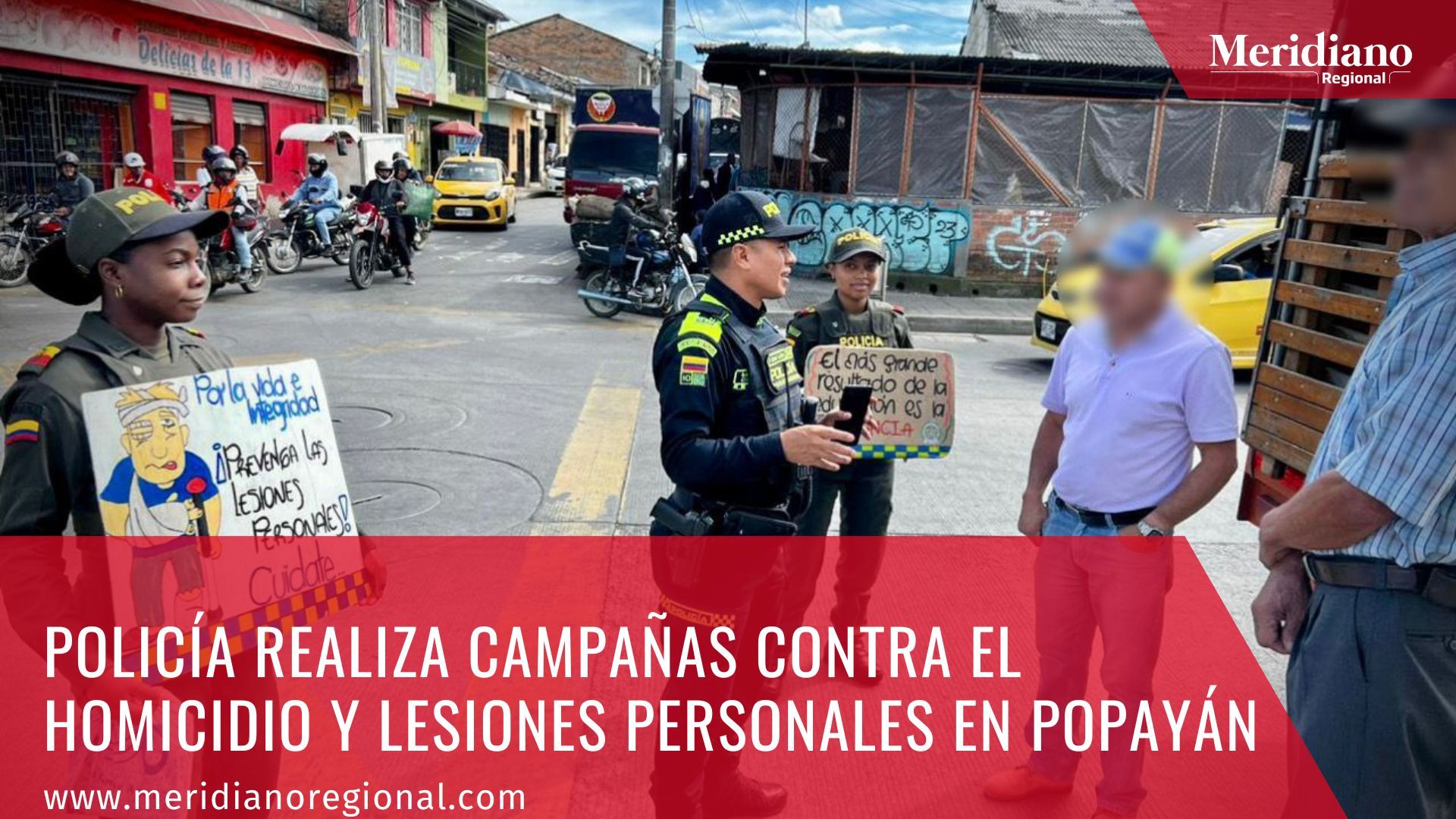 meridiano-regional-Policia-realiza-campanas-contra-el-homicidio-y-lesiones-personales-en-Popayan-noticias-destacadas-noticias-cauca-noticias-Popayan