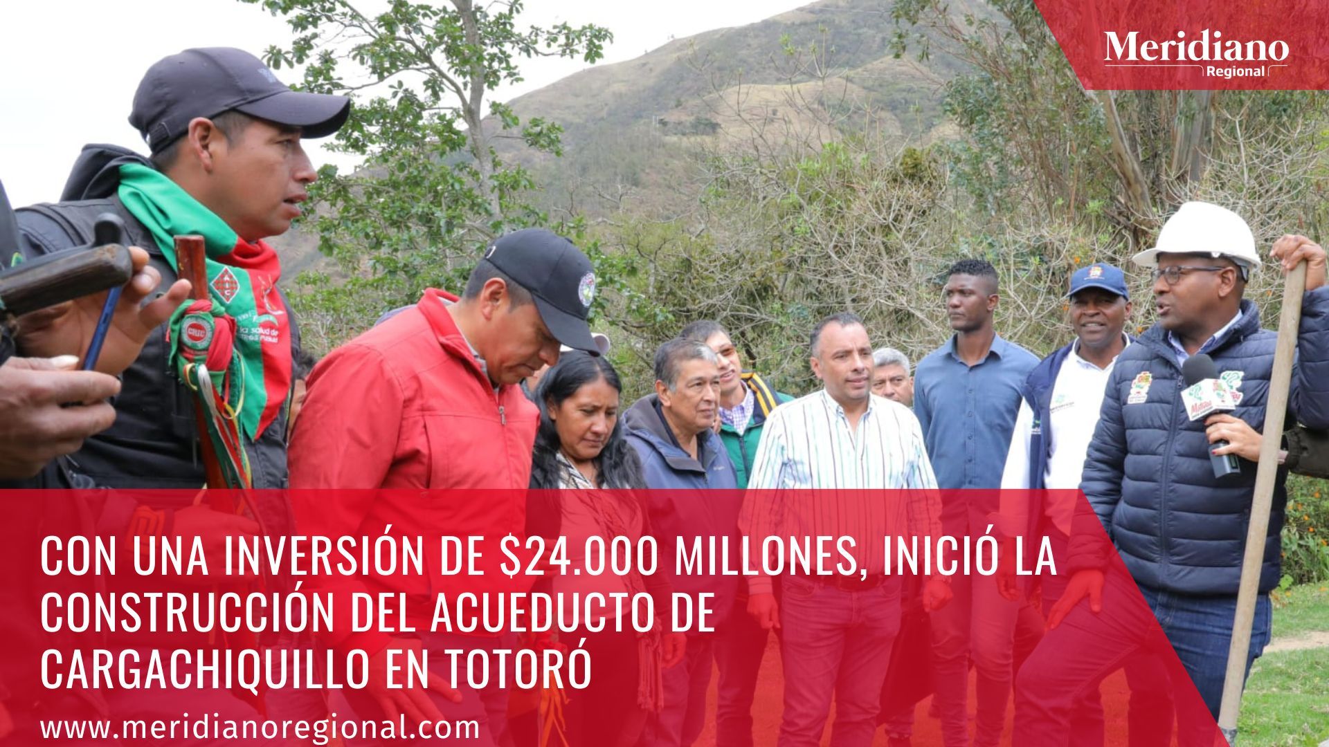 Elías Larrahondo Carabalí - meridiano regional - Gobernador del Cauca - noticias del cauca  - acueducto Cargachiquillo en Totoró  
