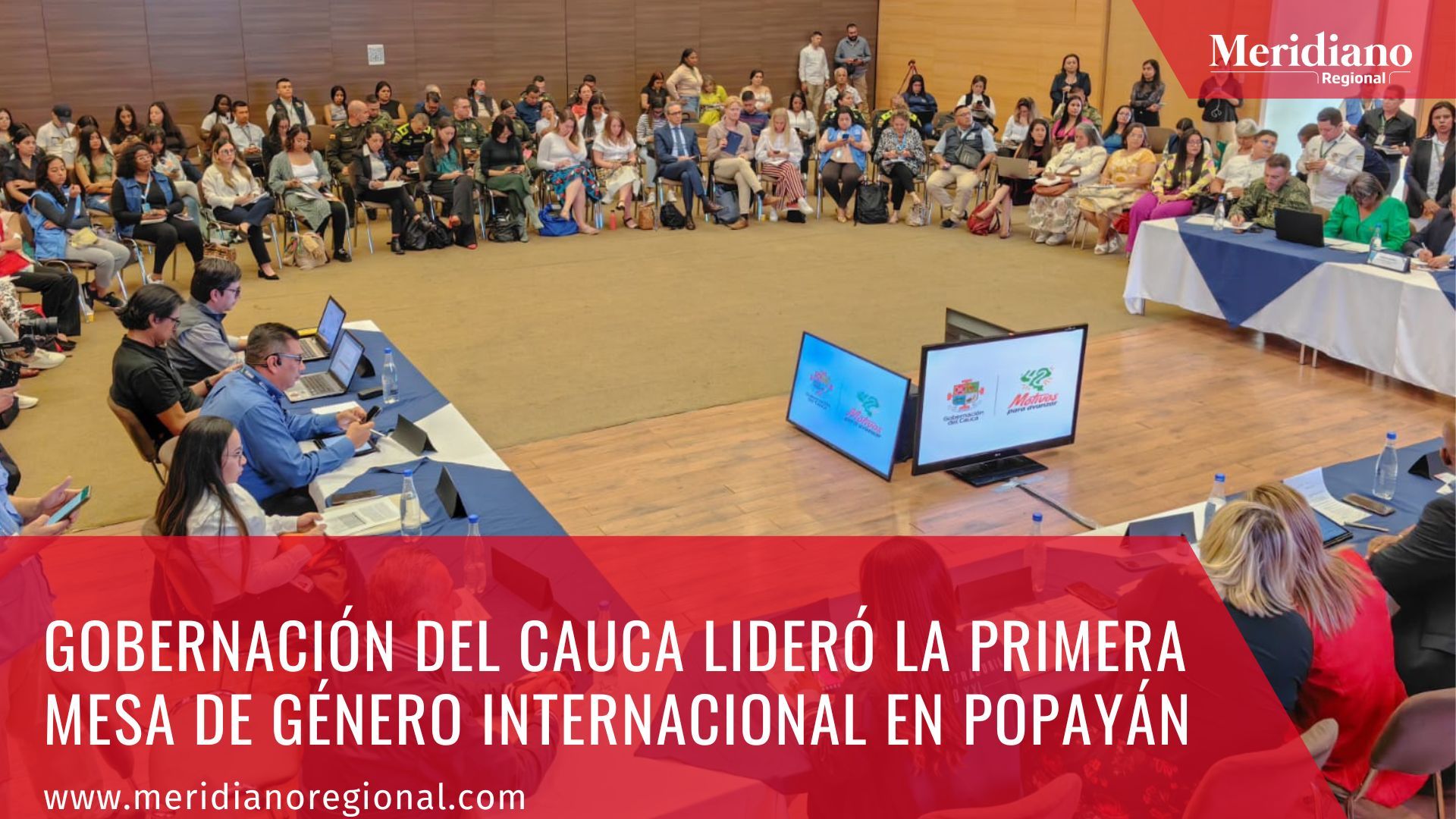Gobernación del Cauca - Primera Mesa de Género Internacional en Popayán - Mesa de Género de Cooperación Internacional - ONU Mujeres