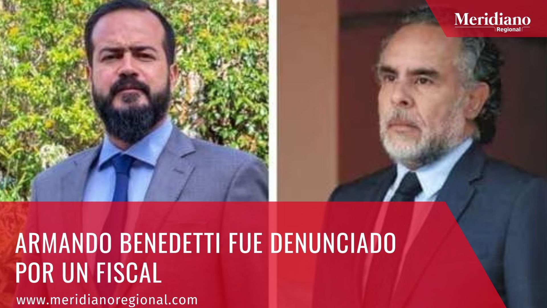 Meridiano regional - Armando Benedetti fue denunciado por un fiscal – noticias Colombia – exembajador en Venezuela Armando Benedetti