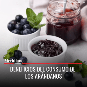 Meridiano regional - Beneficios del consumo de los arándanos – noticias de salud – clínicas de salud – para que sirven los arandanos