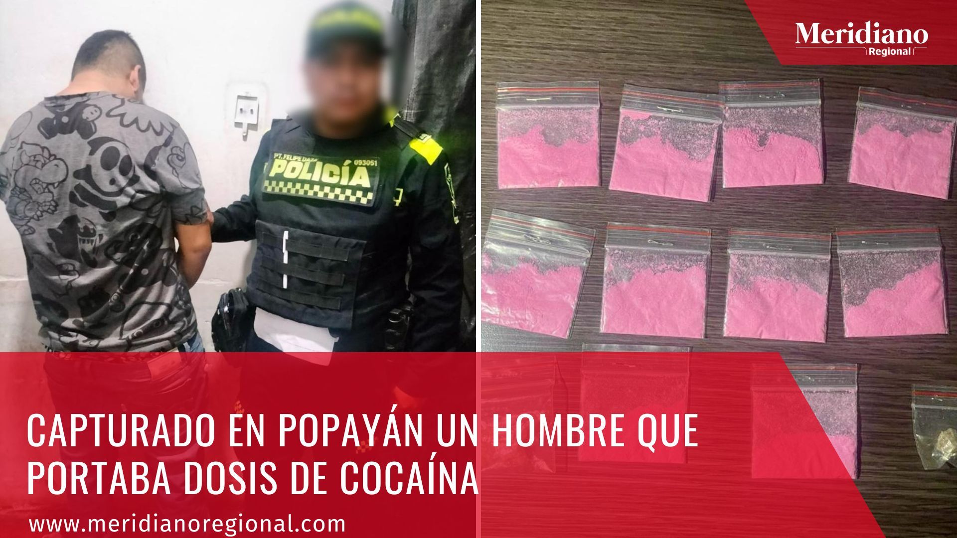 Meridiano regional - Capturado en Popayán un hombre que portaba dosis de cocaína – barrio Belalcázar – noticias Popayán