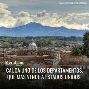 Meridiano regional - Cauca uno de los departamentos, que más vende a Estados Unidos – norte de cauca – exportaciones cauca - Café -Flores