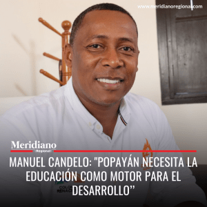 Meridiano regional - Manuel Candelo – Candidato a la Alcaldía – noticias Popayán – alcaldía Popayán – noticias destacadas - Meridiano Regional Meridiano regional - Manuel Candelo – Candidato a la Alcaldía – noticias Popayán – alcaldía Popayán – noticias destacadas