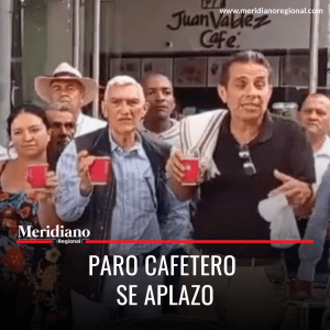 Meridiano regional - cafeteros colombianos - paro nacional de cafeteros - noticias cauca  - noticias colombia