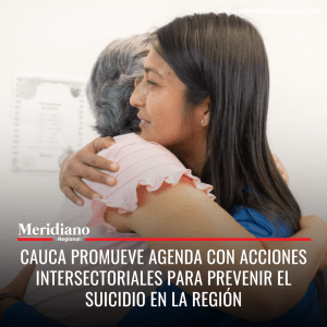 meridiano regional - Prevención del Suicidio, el Gobierno del