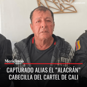 Meridiano regional - Capturado alias el “Alacrán” cabecilla del cartel de Cali – noticias cauca – noticias valle – noticias caracol