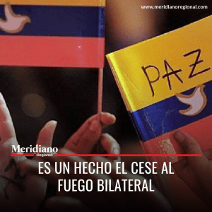 Meridiano-regional-Es-un-hecho-el-cese-al-fuego-bilateral-noticias-cauca-–-noticias-Colombia-Gobierno-Nacional-y-las-disidencias-de-las-Farc-–-paz-total
