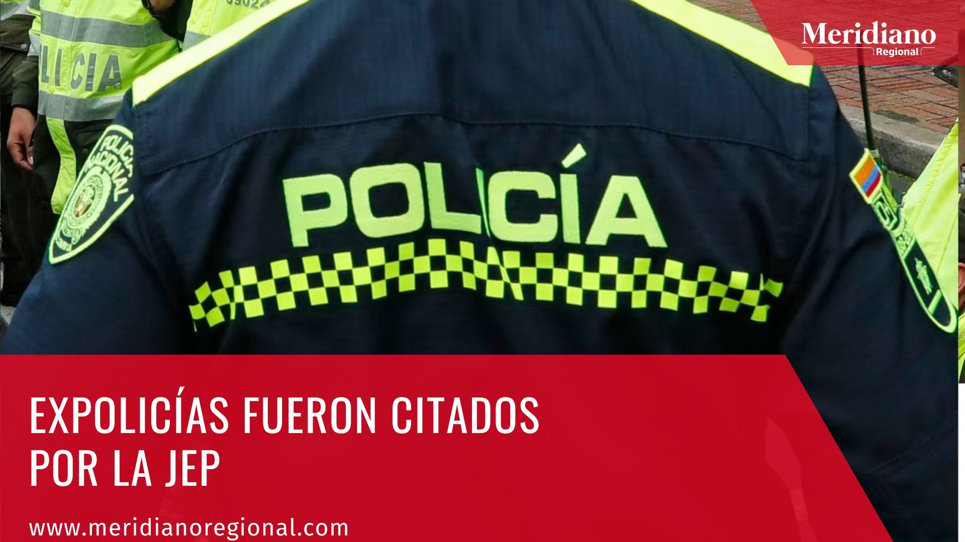 Meridiano regional - Expolicías fueron citados por la JEP- noticias Colombia – noticias caracol – noticias cauca – noticias valle – noticias nariño