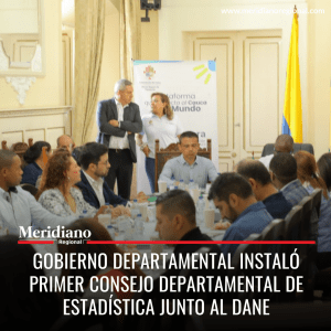 Meridiano regional - Gobernador del Cauca - Elías Larrahondo Carabalí - DANE - Leonardo Trujillo Oyola - Consejo Departamental de Estadística (CODE) Cauca - Decreto 1076 de 2023