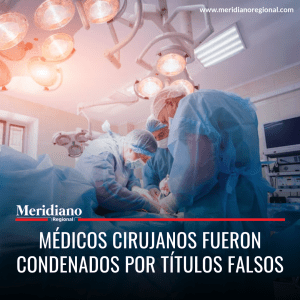 Meridiano regional - Médicos cirujanos fueron condenados por títulos falsos – noticias caracol – noticias RCN – noticias Colombia – noticias canal uno