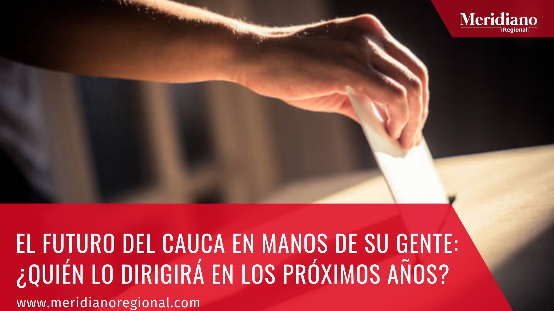 Meridiano regional - noticias cauca - elecciones cauca - Víctor Ramírez Gobernación Cauca - Juan Diego Castrillón Gobernación Cauca - Octavio Guzmán Gobernación Cauca