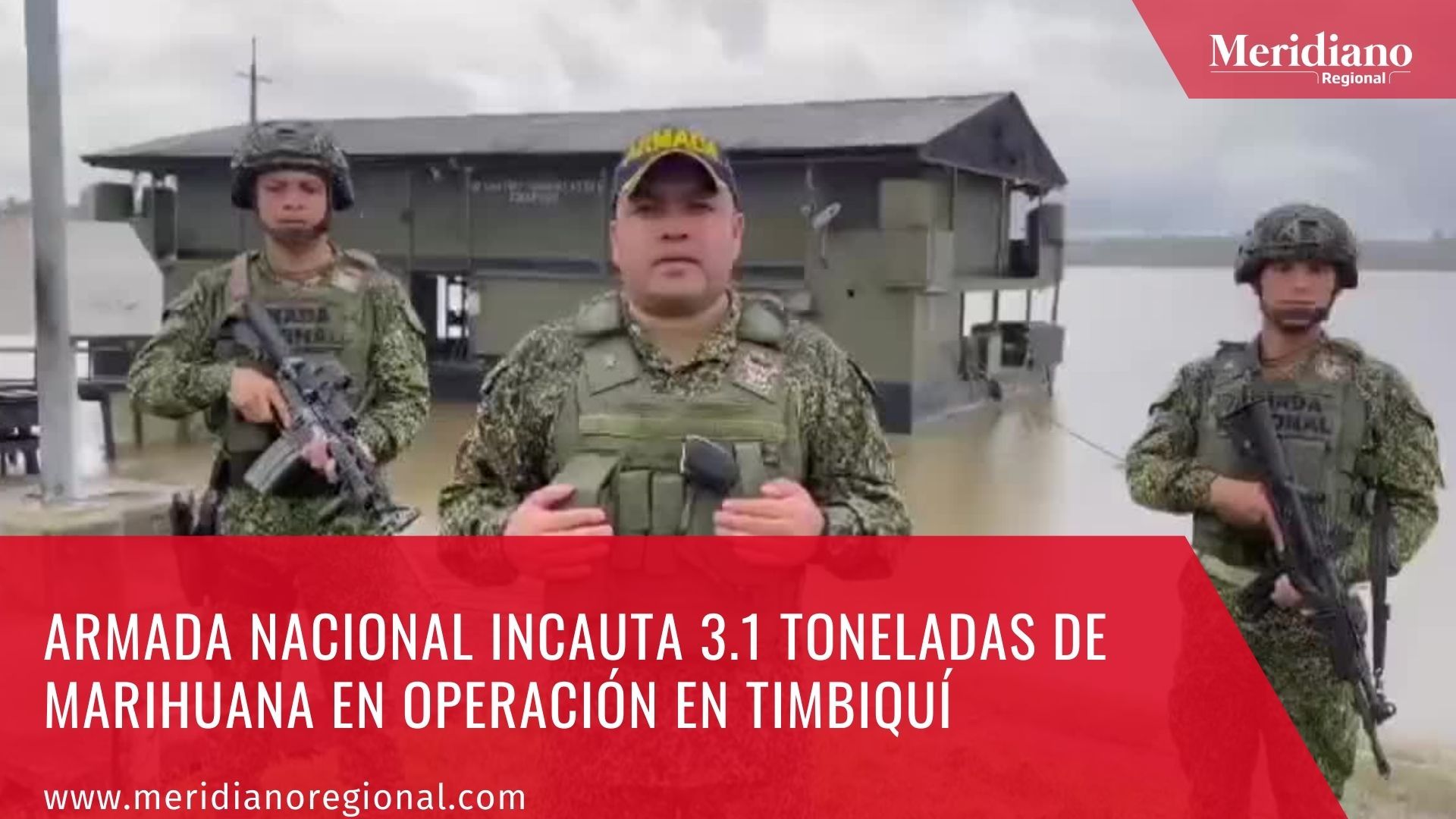 meridiano regional - Armada Nacional incauta 3.1 toneladas de marihuana en operación en Timbiquí - Timbiquí - Vereda Punta de Coco 