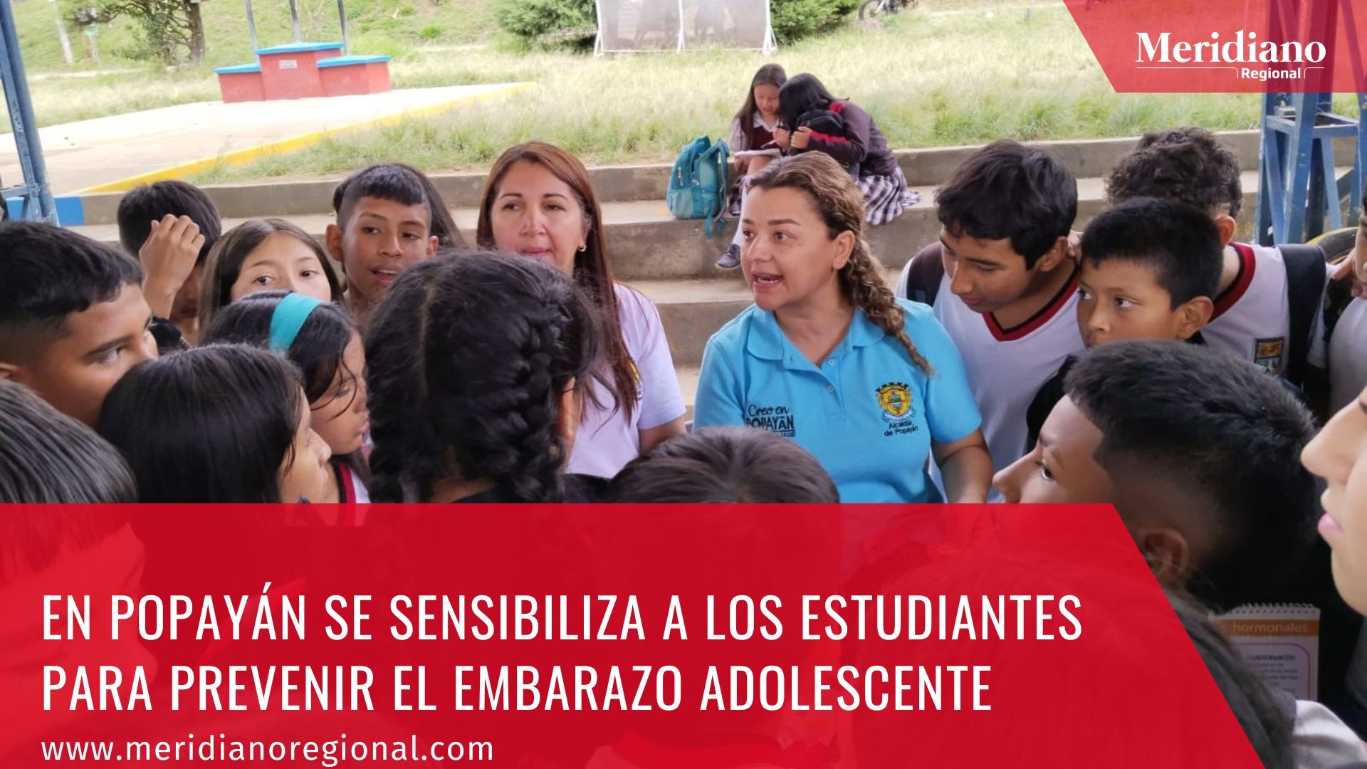 meridiano regional -  En Popayán se sensibiliza a los estudiantes para prevenir el embarazo adolescente -  Popayán - alcaldía Popayán - Juan Carlos López - alcalde Popayán