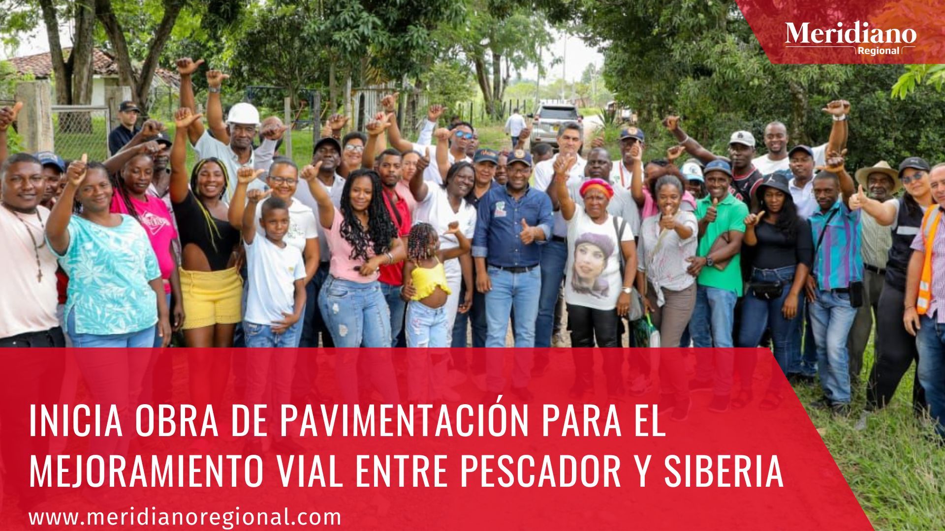 meridiano regional - Inicia obra de pavimentación para el mejoramiento vial entre Pescador y Siberia - noticias cauca - Elías Larrahondo Carabalí - El Gobernador del Cauca