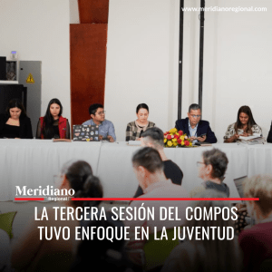 meridiano regional - La tercera sesión del COMPOS tuvo enfoque en la juventud - noticias Popayán - noticias cauca - Meridiano Regional meridiano regional - La tercera sesión del COMPOS tuvo enfoque en la juventud - noticias Popayán - noticias cauca