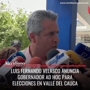 meridiano regional - Luis Fernando Velasco anuncia gobernador ad hoc para elecciones en Valle del Cauca - noticias cauca - noticias valle - noticias caracol - noticias rcn - noticias telepacifico - Meridiano Regional meridiano regional - Luis Fernando Velasco anuncia gobernador ad hoc para elecciones en Valle del Cauca - noticias cauca - noticias valle - noticias caracol - noticias rcn - noticias telepacifico