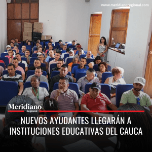 meridiano regional - Nuevos ayudantes llegarán a Instituciones Educativas del Cauca - noticias del cauca - gobernación del Cauca - elias larrahondo - Meridiano Regional meridiano regional - Nuevos ayudantes llegarán a Instituciones Educativas del Cauca - noticias del cauca - gobernación del Cauca - elias larrahondo (2)