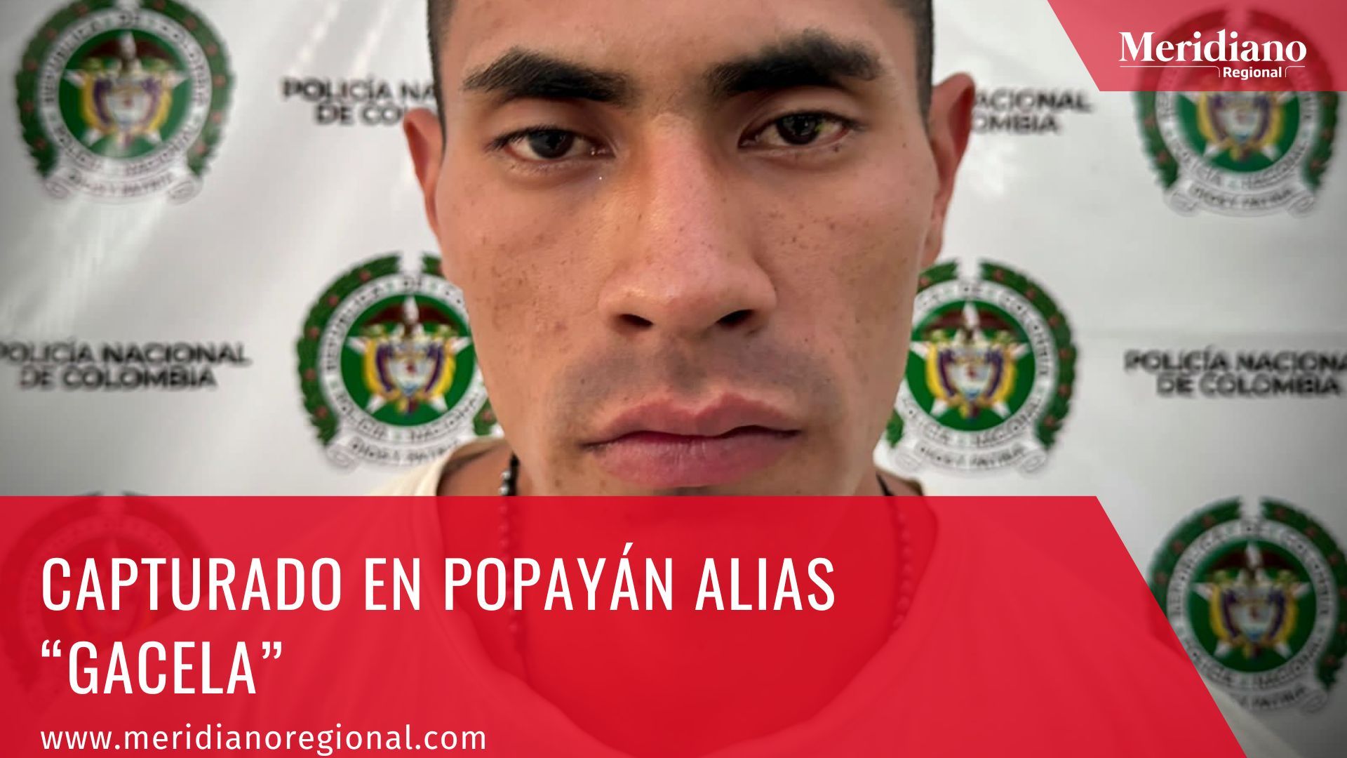meridiano regional - “Plan Choque Seguridad 360” - noticias cauca - noticias Popayán - noticias judiciales - Juan Alejandro López Muñoz - alias “Gacela”