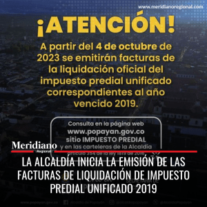meridiano regional - alcaldía de Popayán - noticias Popayán -La Alcaldía inicia la emisión de las facturas de liquidación de impuesto predial unificado 2019 - Meridiano Regional meridiano regional - alcaldía de Popayán - noticias Popayán -La Alcaldía inicia la emisión de las facturas de liquidación de impuesto predial unificado 2019