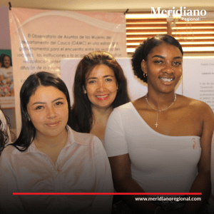 meridiano regional - noticias cauca - noticias valle - Tambo- Suárez- La Sierra - Balboa - Elías Larrahondo Carabalí - Secretaría de la Mujer de la Gobernación del Cauca - Meridiano Regional meridiano regional - noticias cauca - noticias valle - Tambo- Suárez- La Sierra - Balboa - Elías Larrahondo Carabalí - Secretaría de la Mujer de la Gobernación del Cauca