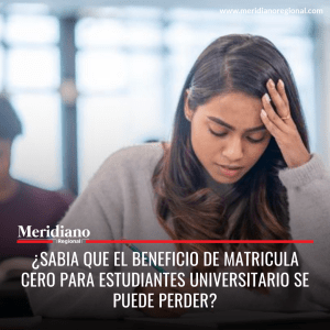 meridiano regional - ¿Sabia que el beneficio de matricula cero para estudiantes universitario se puede perder - noticias educación - subsidios educación colombia - Meridiano Regional meridiano regional - ¿Sabia que el beneficio de matricula cero para estudiantes universitario se puede perder - noticias educación - subsidios educación colombia