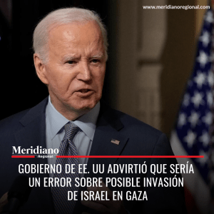 noticias internacionales - meridiano regional - El presidente de Estados Unidos - Joe Biden, advirtió que una posible ocupación de Gaza por parte de Israel sería un gran error - Meridiano Regional noticias internacionales - meridiano regional - El presidente de Estados Unidos - Joe Biden, advirtió que una posible ocupación de Gaza por parte de Israel sería un gran error