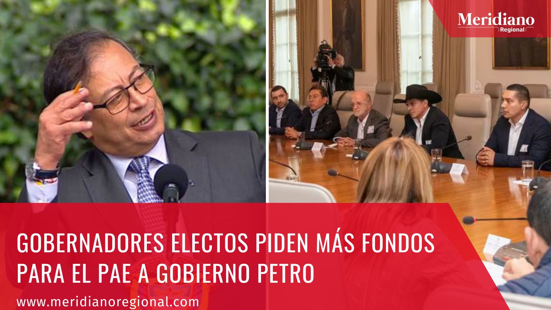 Meridiano regional - Gobernadores piden más fondos para el PAE a Gobierno Petro – noticias Colombianas – noticias Colombia – Octavio Gúzman gobernador del Cauca – Gobernador Cauca 2024- 2028