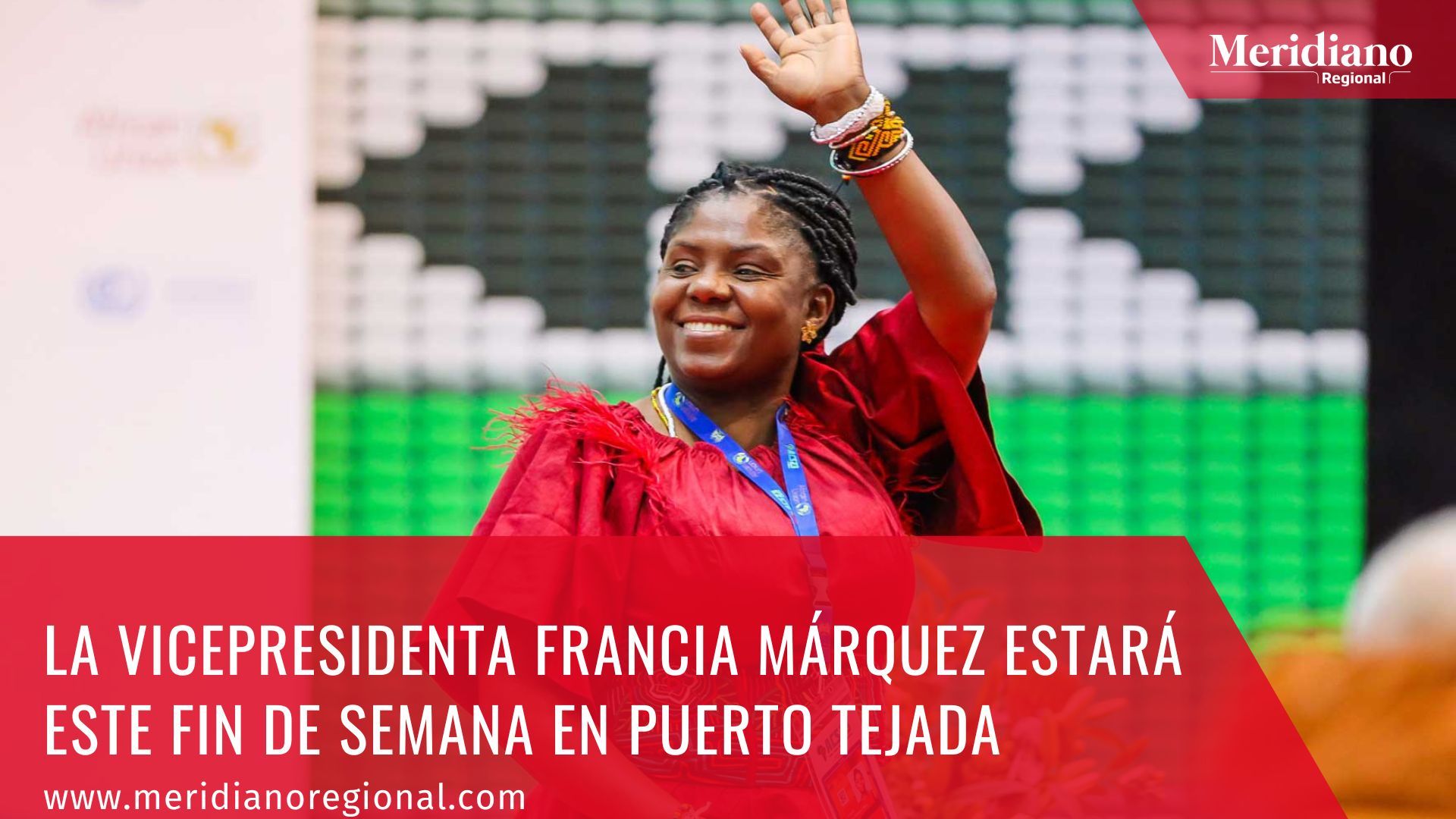 Meridiano regional - La vicepresidenta Francia Márquez estará este fin de semana en Puerto Tejada – noticias puerto tejada- noticias cauca - estadio Villa Olímpica