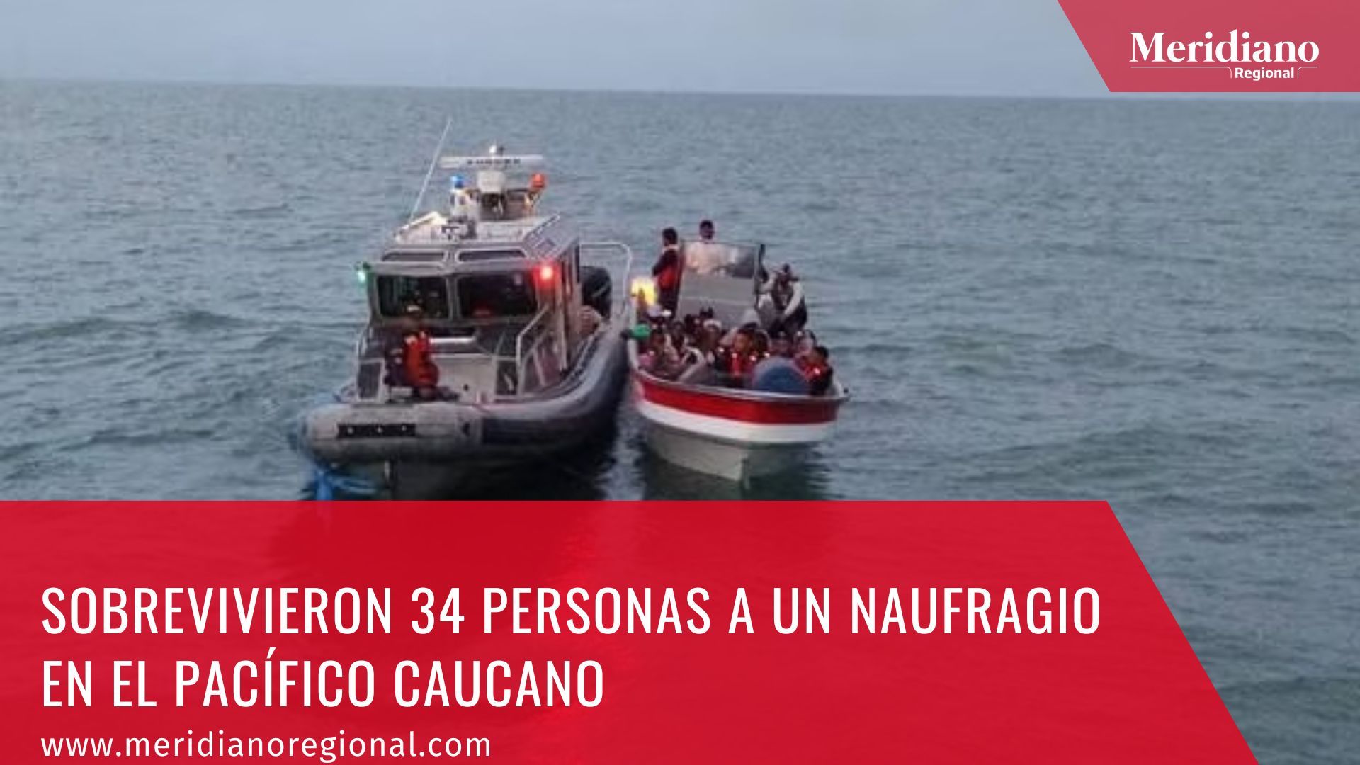 Meridiano regional – noticias Colombia – noticias nacionales – lo mas leído - Sobrevivieron 34 personas a un naufragio en el pacífico caucano