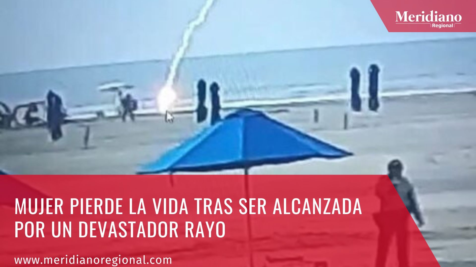 Meridiano regional – noticias cauca – noticias Colombia -  playas de La Boquilla en Cartagena- mujer pierde la vida tras ser alcanzada por un devastador rayo