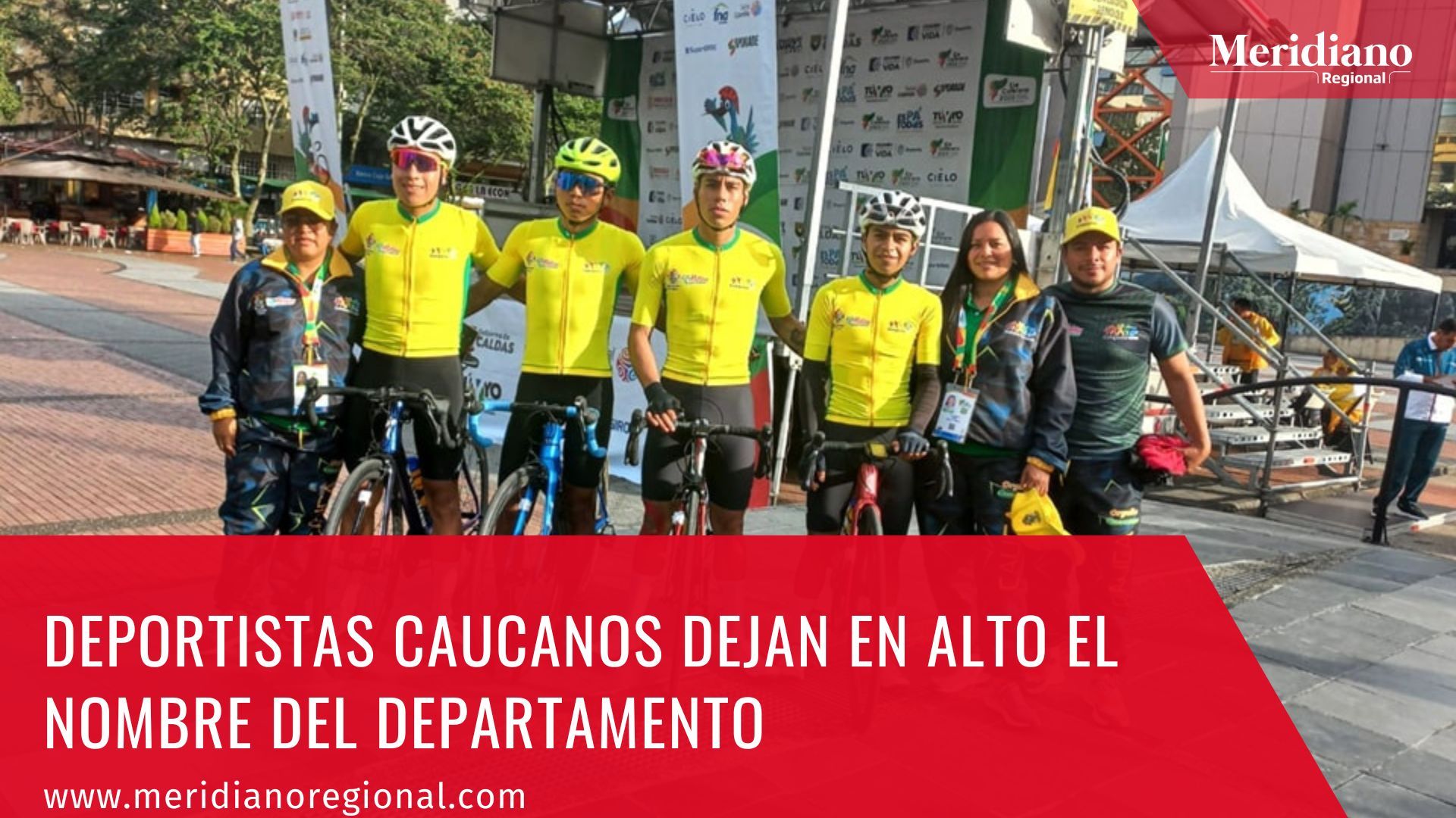 meridiano regional - Deportistas caucanos dejan en alto el nombre del Departamento - Los XX Juegos Deportivos Nacionales y VI Paranacionales - gobernacion del cauca