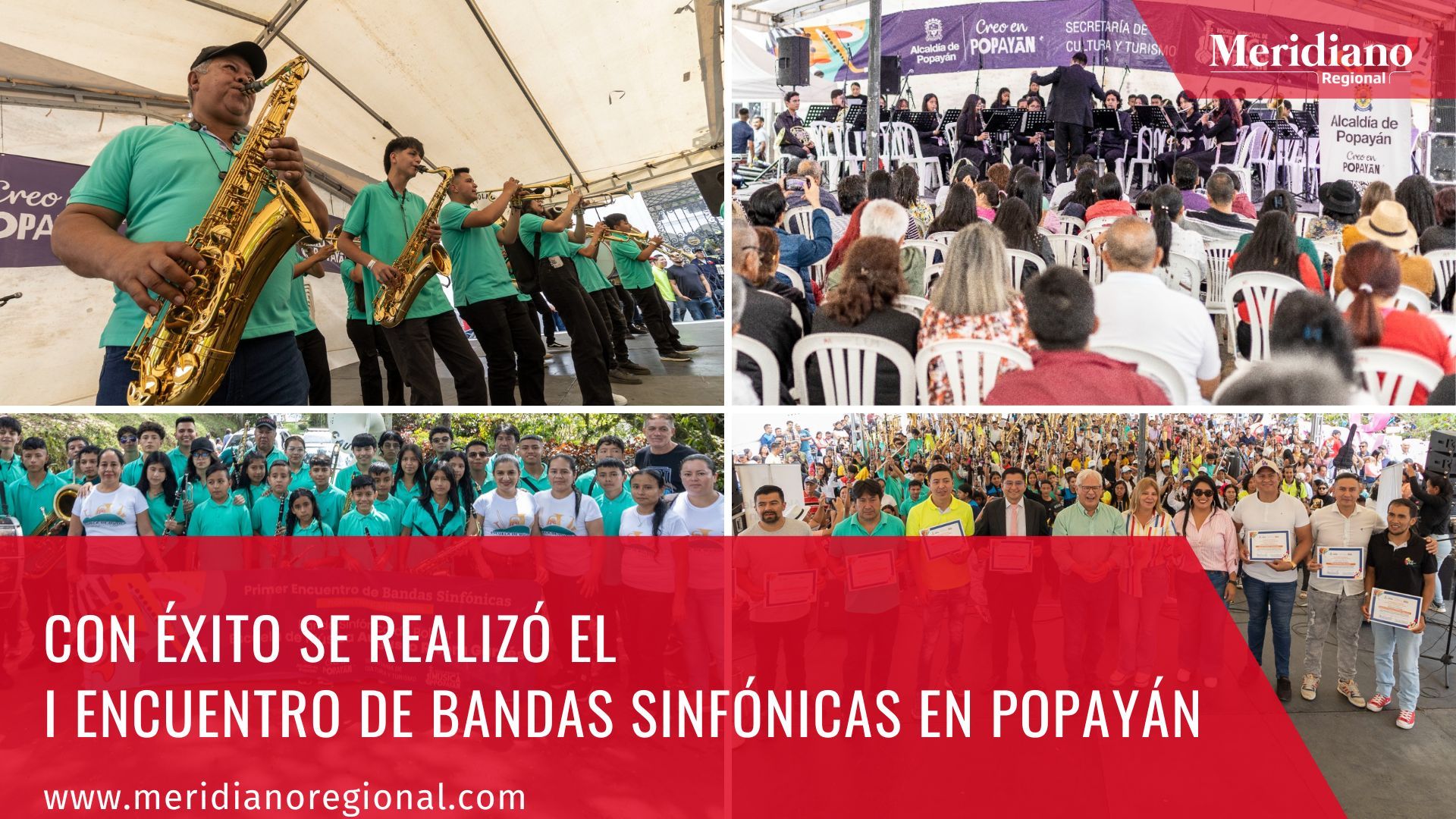 meridiano regional - alcalde de Popayán - Juan Carlos López Castrillón - El I Encuentro de Bandas Sinfónicas en Popayán - noticias cauca