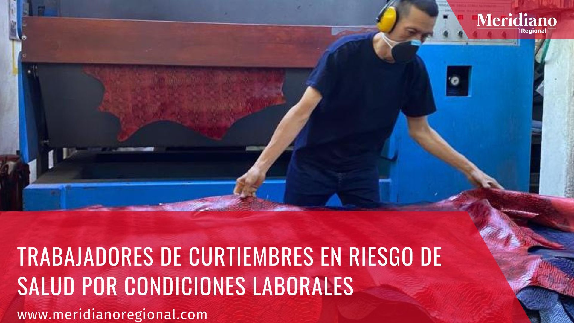 meridiano regional - noticias cauca - noticias colombia - ministerio de trabajo - Ministerio del Trabajo Advierte Riesgos en Curtiembres Salud de Trabajadores en Peligro 